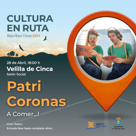 Imagen CULTURA EN RUTA>> PATRI CORONAS. A comer…!